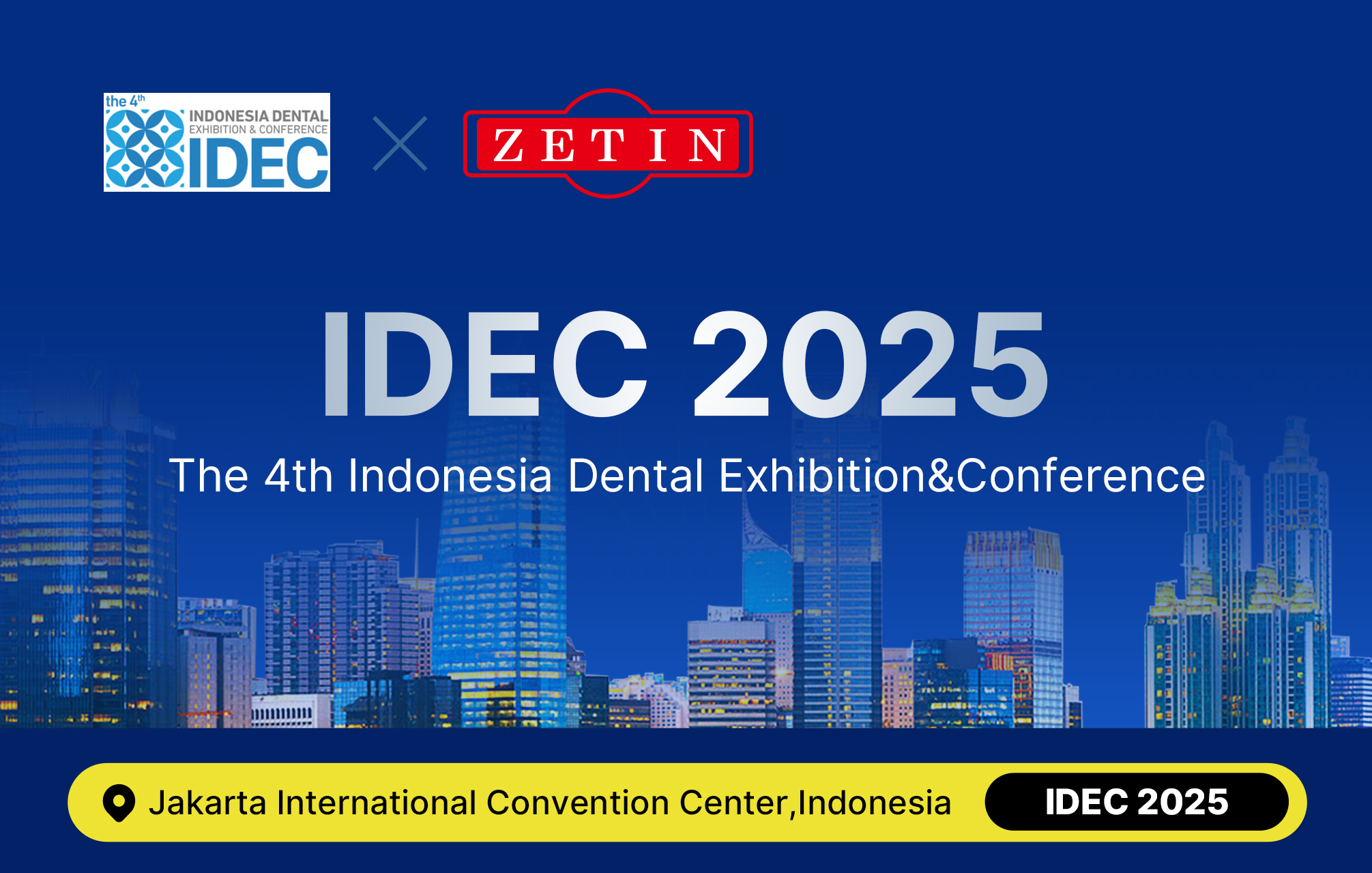 ZETIN sincerely invites you to visit our booth at IDEC 2025